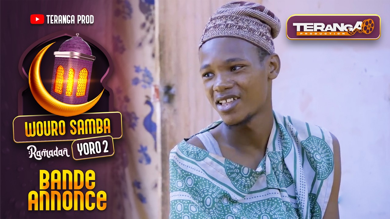 WOURO SAMBA YORO 2  - RAMADAN 2026 - BANDE ANNONCE - RMB