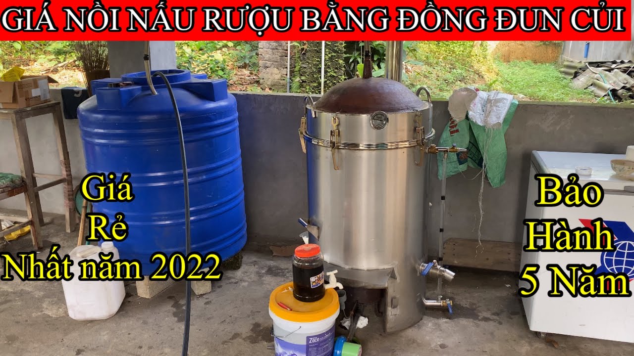 Nồi Nấu Rượu Bằng Đồng | Đun Bằng Bếp Dầu Thải | Mới... - youtube