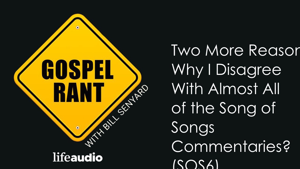 Two More Reasons Why I Disagree With Almost All of the Song of Songs ...