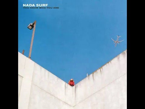Nada Surf - 06 Rushing