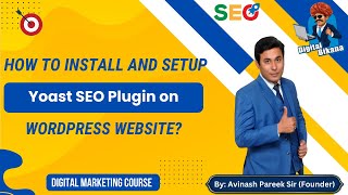 ⁠How to install and setup Yoast SEO Plugin on Wordpress Website?