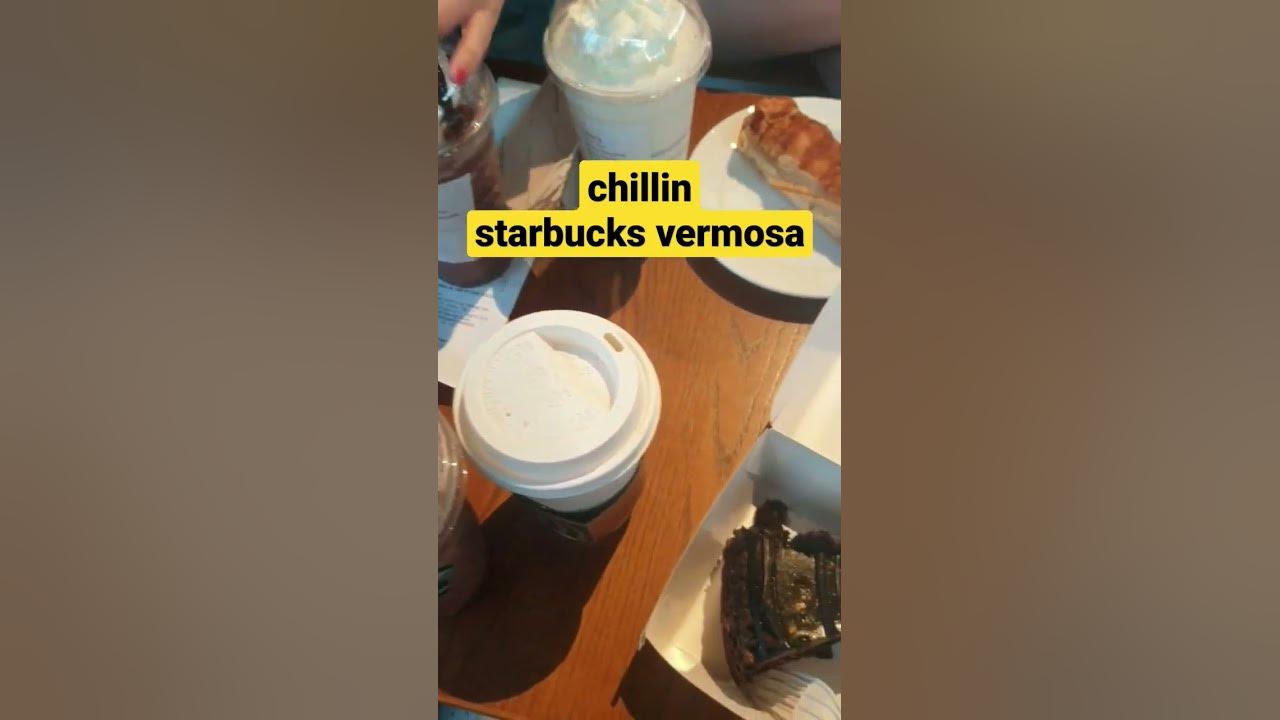 Just Chillin starbucks Vermosa starbucks coffeelover YouTube just-chillin-starbucks-vermosa-starbucks-coffeelover-youtube