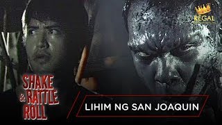 LIHIM NG SAN JOAQUIN | Shake Rattle & Roll: Episode 18