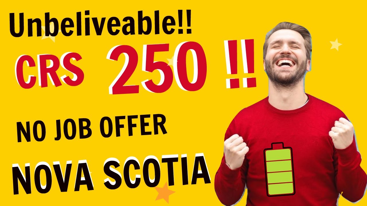 CANADA NOVA SCOTIA PNP EXPRESS ENTRY LOWEST CRS SCORE YouTube