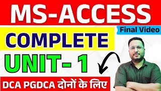 📚MS-ACCESS [ DCA & PGDCA ] UNIT 1  | MS-ACCESS परीक्षा की तैयारी LIVE TOMAR SIR