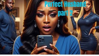 Perfect Husband part2
