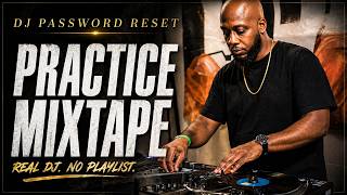 Practice Mixtape | Hip Hop, R&B, Party Vibes | DJ Password Reset screenshot 3