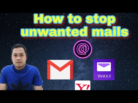 HOW TO STOP UNWANTED EMAIL FROM YOUR GMAIL & YAHOO MAIL