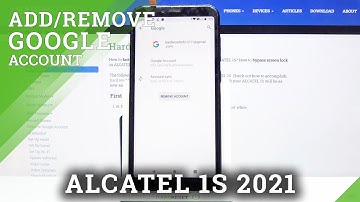 How to Add and Remove Google Account on ALCATEL 1S – Manage Google Users