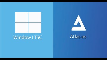 Window10 LTSC 2021 Vs AtlasOs Win10 for General usage || Speed test