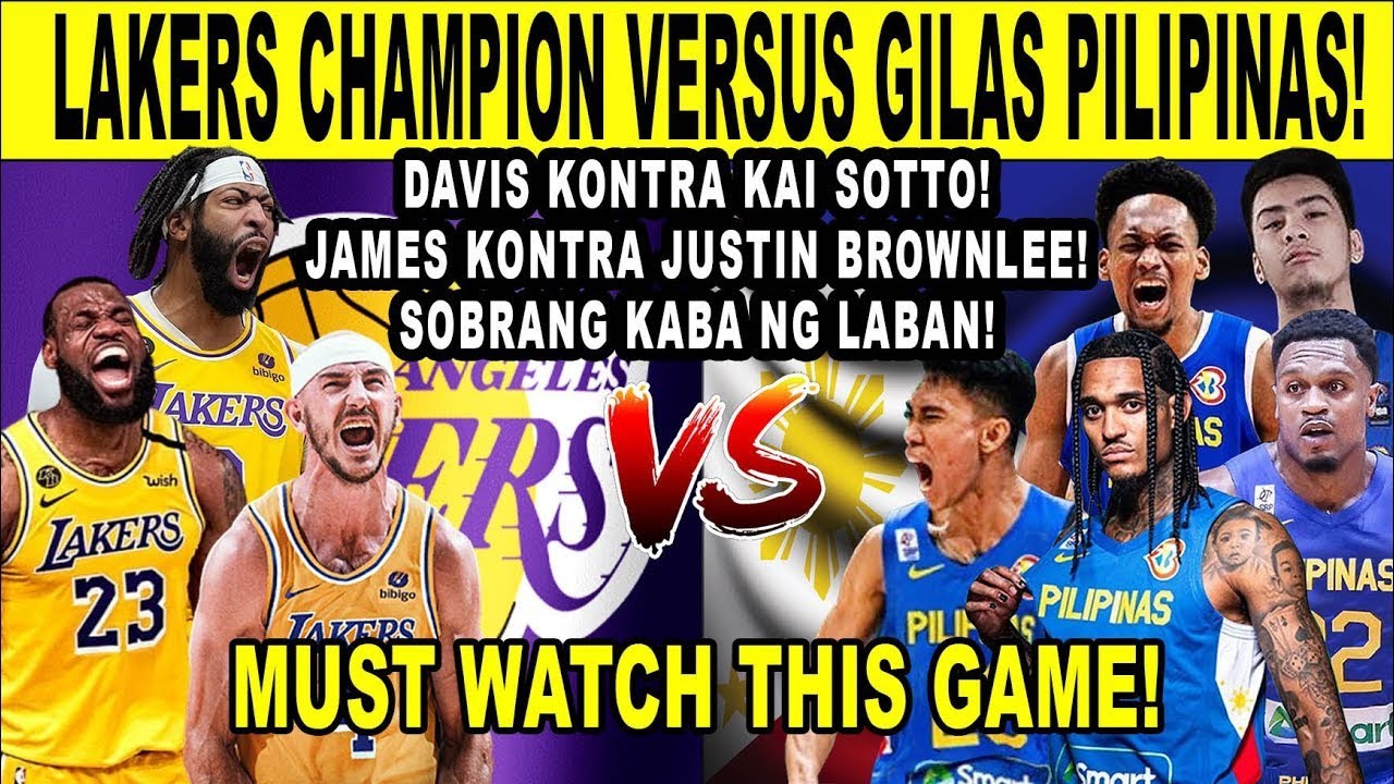 GILAS PILIPINAS vs L.A. LAKERS - Grabe Sotto Clarkson at Brownlee Perfect Tandem! Best Team Wins! 2k