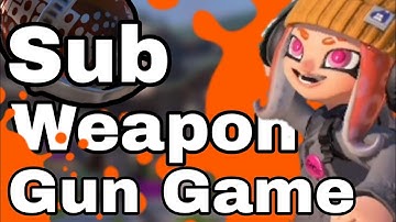 Getting A kill With Every Sub Weapon | Sub Weapon Gun Game | Splatoon 3 Challenges