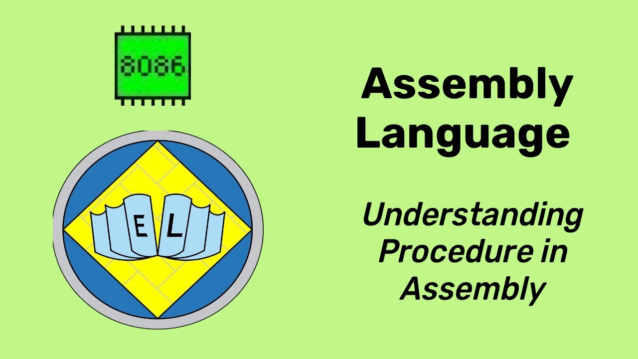 Understanding procedure in assembly language - YouTube