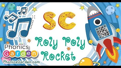 SC Letter Blend | Roly-Poly Rocket | Phonics Garden