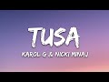 KAROL G, Nicki Minaj - Tusa (Lyrics / Letra)