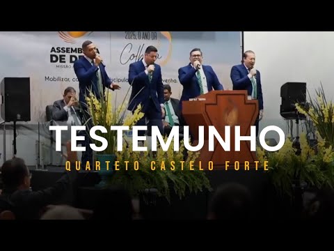 Testemunho - Quarteto Castelo Forte