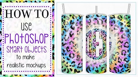 How to Use Photoshop Smart Objects for Mockups