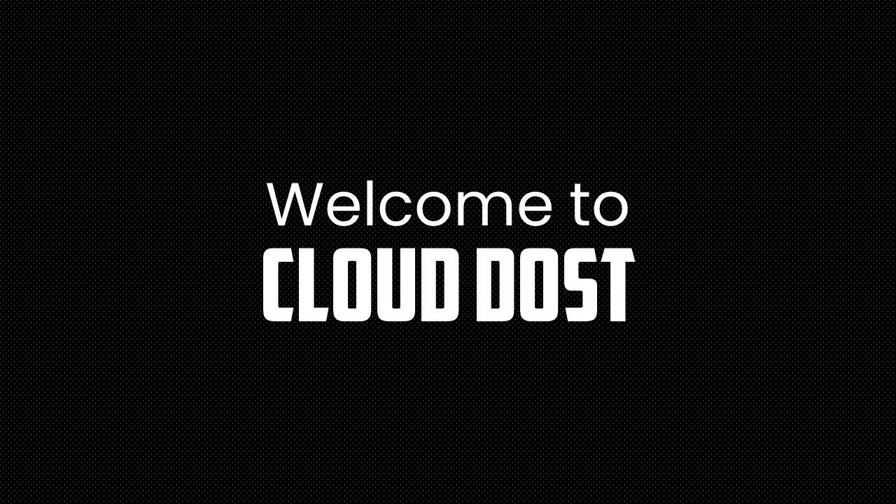 Cloud Dost: Welcome to the Journey of Cloud & DevOps | Trailer - YouTube