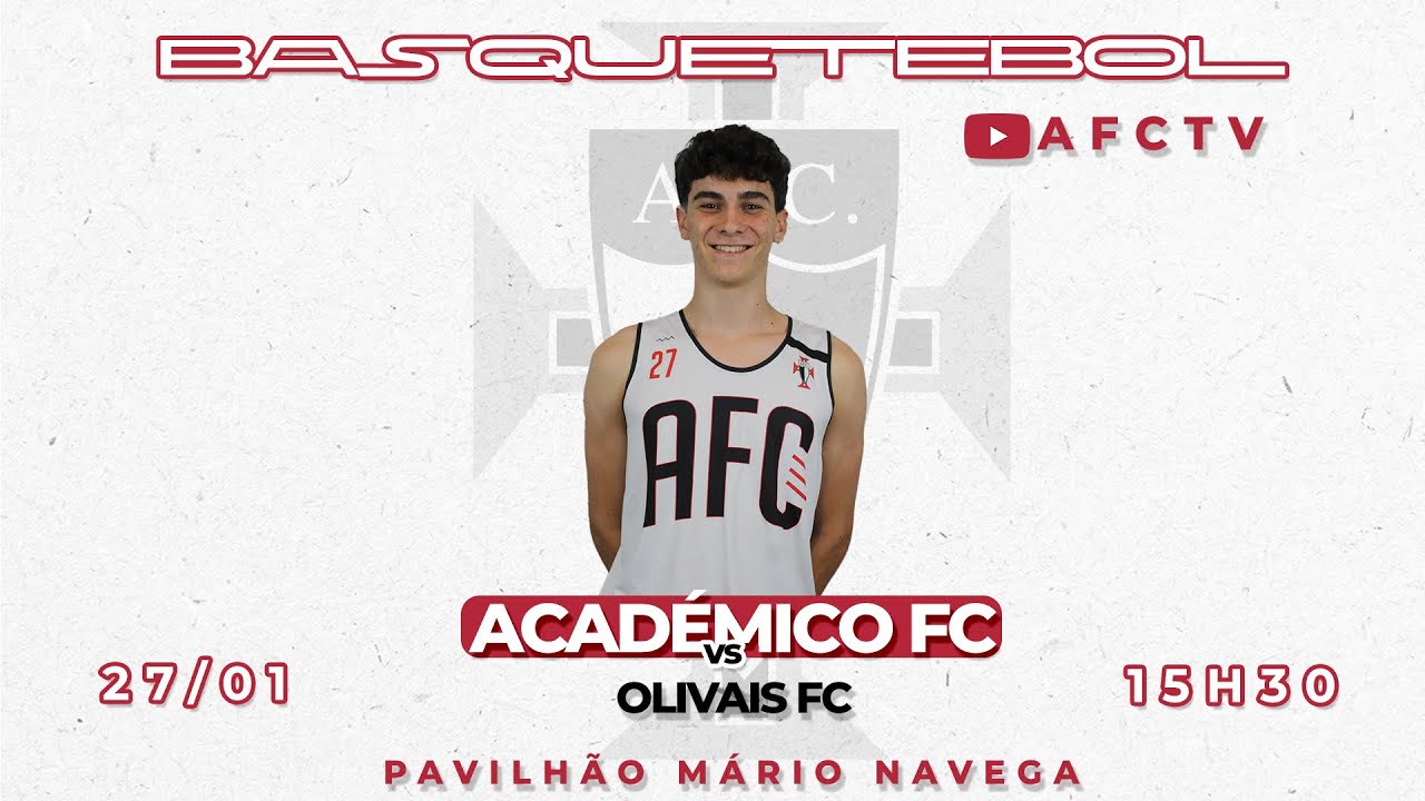 AFCTV - Basket: Académico FC X Olivais FC - YouTube