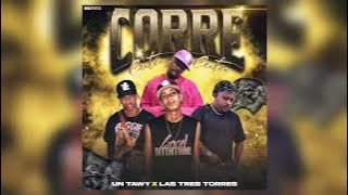 Corre Cutu Cutu ❌Las 3Torres❌Un Tawy