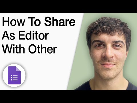 How to Share Google Form as Editor With Other [2025 Full Guide]