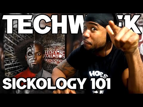 TECH N9NE WEEK #5 - SICKOLOGY 101 - REACTION