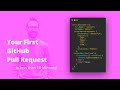 Your First GitHub Pull Request (in 10 Mins)