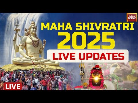 Maha Shivratri 2025 LIVE Maha Shivratri 2025 LIVE