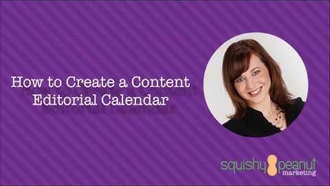 How To Create a Content Editorial Calendar