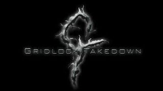 Gridlock Takedown - Zero Earth