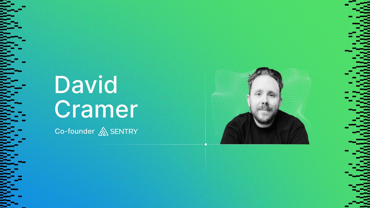 David Cramer (Sentry): Layers, Not Revolutions: Compute in the Agent ...