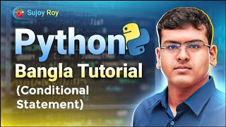 Celebrity Python Bangla Tutorial  |  Lecture 11  |  Conditional Statements Net Worth