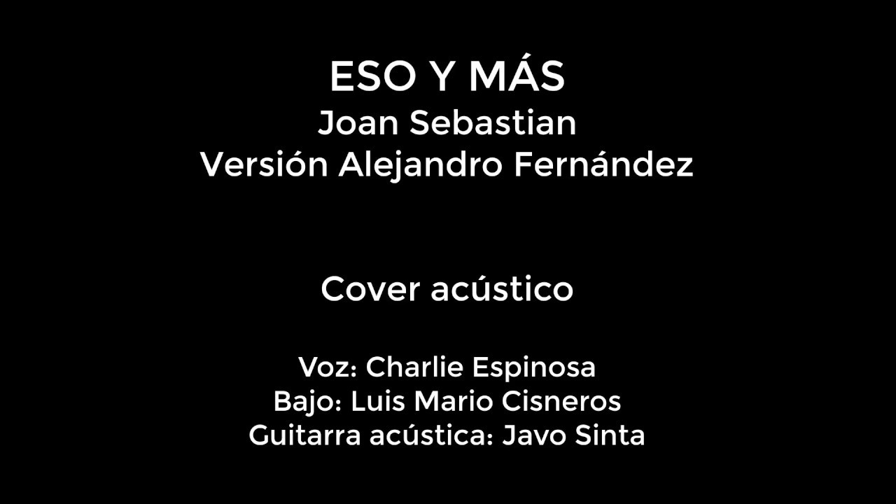 Joan Sebastian Eso Y Más Lyrics