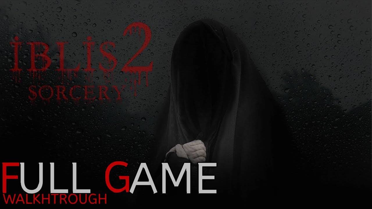 iBLiS 2-Sorcery-Full Game Walkthrough-Gameplay No Commentary