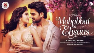 Mohabbat ka Ehsaas 💖 New Romantic Song Presented by Taranum Records. screenshot 4