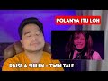 Reaction RAISE A SUILEN - TWIN TALE