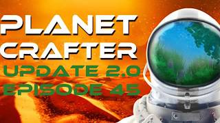 Portal to a distant wreck Planet Crafter Episode 45