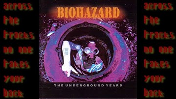 Biohazard - Wrong Side Of The Tracks