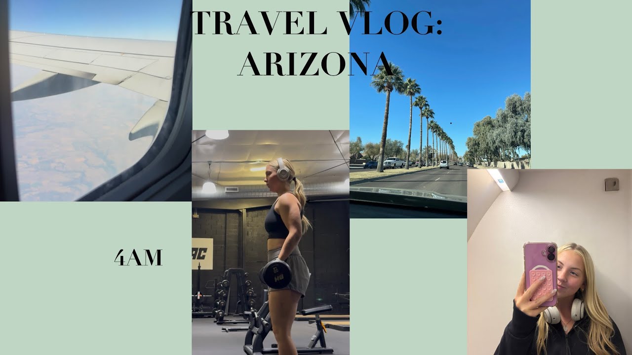 Arizona travel vlog | 4am DIML