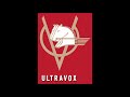 Ultravox - LIVE - London '84