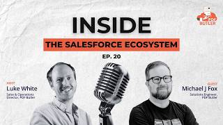 Inside the Salesforce Ecosystem Episode 20 – Michael J. Fox, Solutions Engineer at PDF Butler