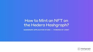 Hashgraph Application Studio: How to Mint an NFT on the Hedera Hashgraph?