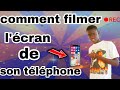 Comment filmer lcran de son telephone