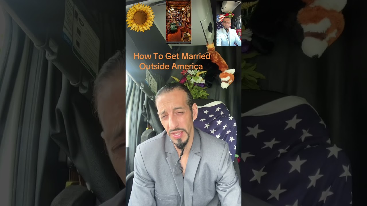 How to get married Outside America