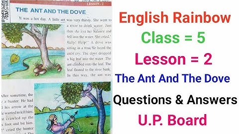 Petals | English Rainbow | Class= 5 | Lesson - 2 | The ant and the Dove | Question/Answer 