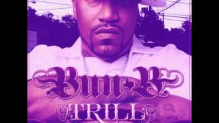 Bun B - Trill Recognize Trill ft Ludacris (Chopped)