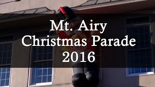 Mt. Airy Christmas Parade 2016