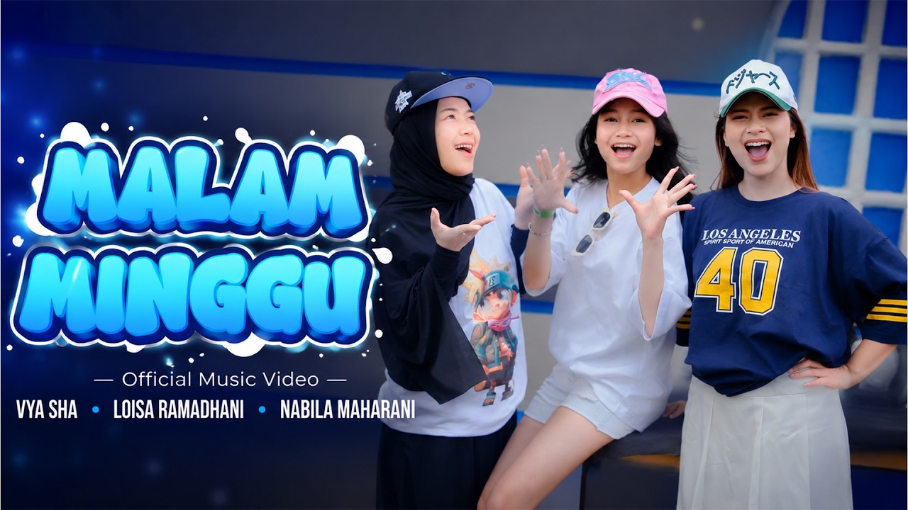 Watch Malam Minggu - Nabila Maharani, Loisa & Vya Sha (Official Music Video) on YouTube Watch Malam Minggu - Nabila Maharani, Loisa & Vya Sha (Official Music Video) on YouTube