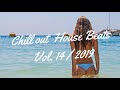 Background Music sleep dubstep Chillout Music Relaxing Music Lounge House Mix Vol 14 2019