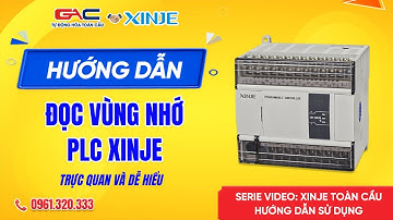 06. Hướng dẫn đọc dữ liệu vùng nhớ PLC Xinje